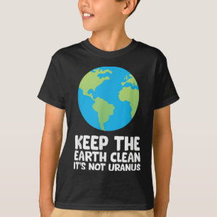 Camiseta Limpiar la Tierra No Es Urano