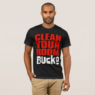 Camiseta Limpie su sitio, Bucko. Fan de Jordania Peterson