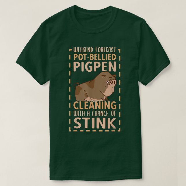 Camiseta Limpieza de cerdito con vientre en pota - Diseño d (Diseño del anverso)