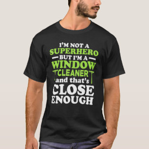 Camiseta Limpieza de héroe de limpieza de ventanas 3