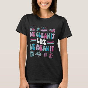 Camiseta Limpieza de limpieza de limpiadores de la casa
