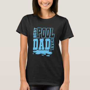 Camiseta Limpieza de piscina Papi Mantenimiento de Piscina 
