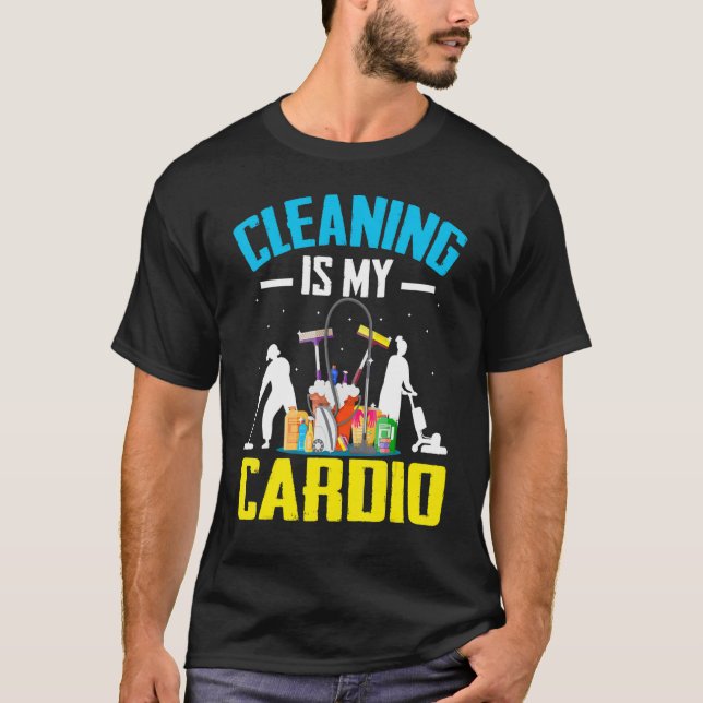 Camiseta Limpieza doméstica Hombres Mujeres Chiste Cardio G (Anverso)