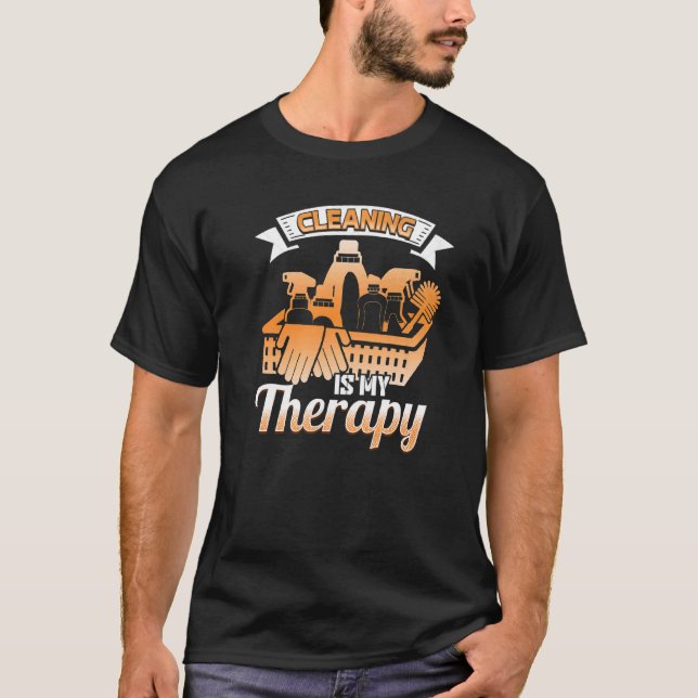 Camiseta Limpieza Es Mi Terapia Hogar De Mantenimiento (Anverso)
