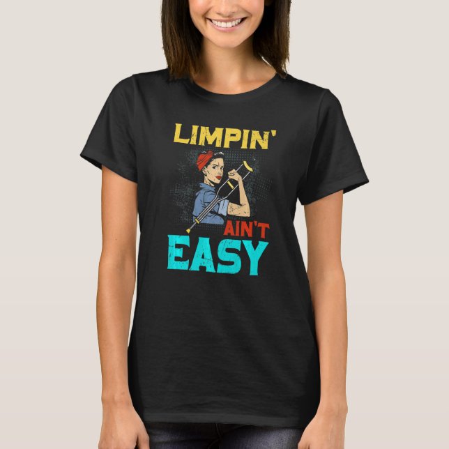 Camiseta Limpin Ain no es fácil de romper (Anverso)