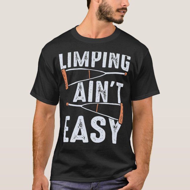 Camiseta Limping Ain no es fácil (Anverso)