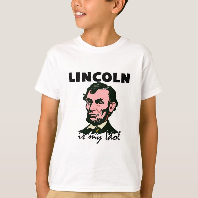 Camiseta Lincoln es mi ídolo (Anverso)