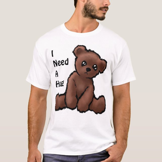 Camiseta linda del oso de peluche "necesito un (Anverso)