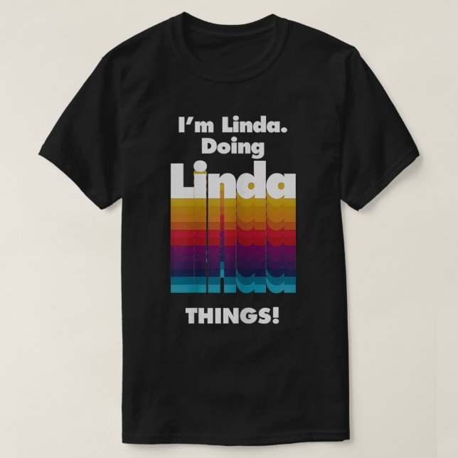 Camiseta Linda Doing Linda Things Funny Birthday Name G (Diseño del anverso)