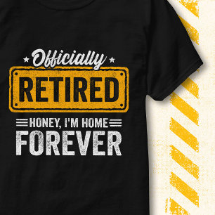 Camiseta Linda Miel Estoy en Casa Retirado Oficialmente Par