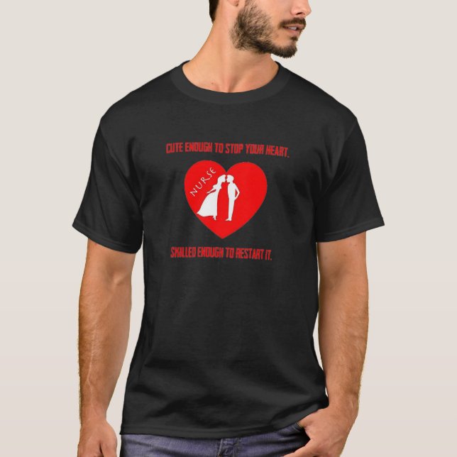 Camiseta Linda Suficiente Para Parar Tu Corazón (Anverso)