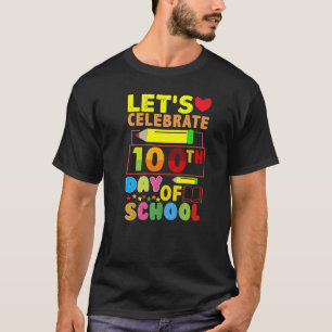 Camiseta Lindo 100 Días De Colegio Maestros Alumnos 100º Da