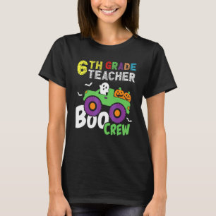 Camiseta Lindo 6to Sexto Grado Tripulación Boo Profesor Hal
