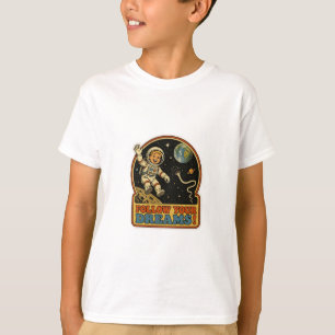 Camiseta Lindo Astronauta Retro Sigue Tus Sueños Espacio Me