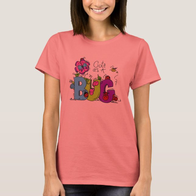 Camiseta Lindo como insecto (Anverso)