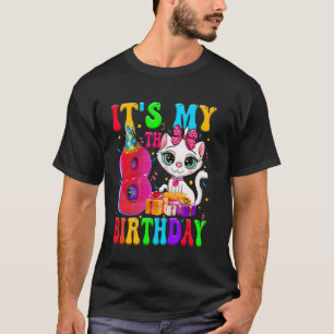 Camiseta Lindo Es Mi Cumpleaños Número 8 Cumpleaños De 8 Añ