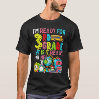 Camiseta Lindo Estoy Listo Para Tercer Grado Pero Está List