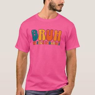 Camiseta Lindo Hermano Volvemos Maestros De Regreso A La Es