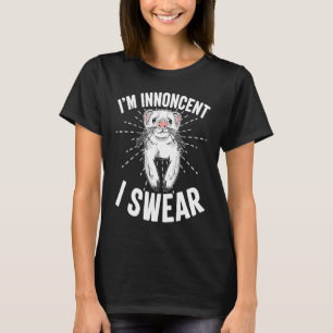 Camiseta Lindo hurón dicho irónico soy inocente lo juro Ani