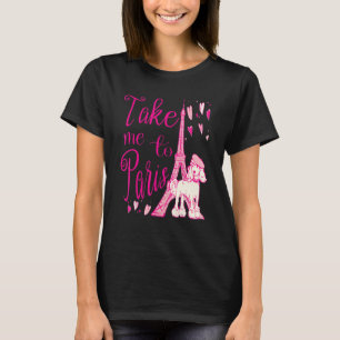 Camiseta Lindo Llévame A París Torre Eiffel Caniche Francés