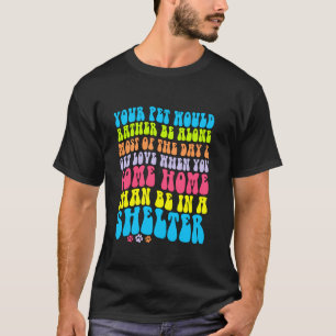 Camiseta lindo mascota animal refugio de perros dueño de ga