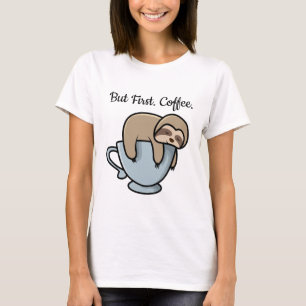 Camiseta Lindo Perezoso Durmiendo en Taza de Café Frase de 