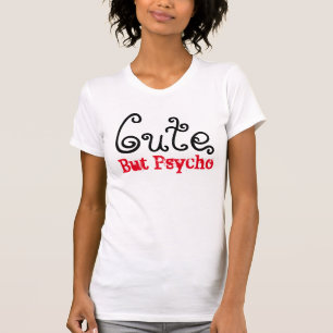 Camiseta Lindo pero psico