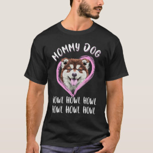 Camiseta lindo perro de alaska mamá perro mami perro