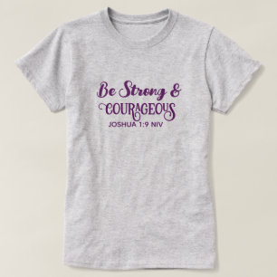 Camiseta Lindo Púrpura Fuerte y Valiente Simple Gris