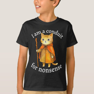 Camiseta Lindo soy un conducto para el meme del gato mago s