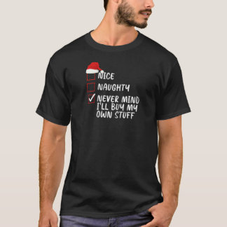 Camiseta Lindo Travieso No Importa Compraré Mis Propias Cos