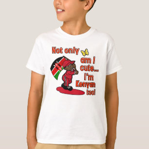 Camiseta ¡Lindo y Kenyan también! ¡Me bendicen!