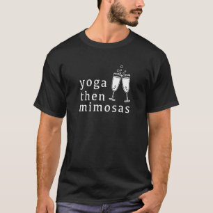 Camiseta Lindo Yoga luego Mimosas Brunch Babe 1