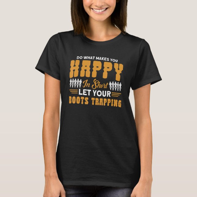 Camiseta Line Dance Do What Makes You Happy Western Dancer (Anverso)