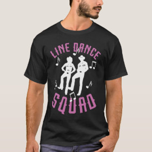 Camiseta Line Dance Squad Line Dancing Bots Country Wester