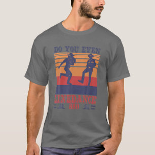 Camiseta Line Dancing Country Western Music Lover Line Danc
