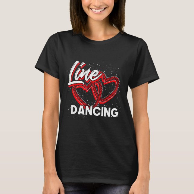 Camiseta Line Dancing Lover Cowboy Valentines Day Gift Line (Anverso)
