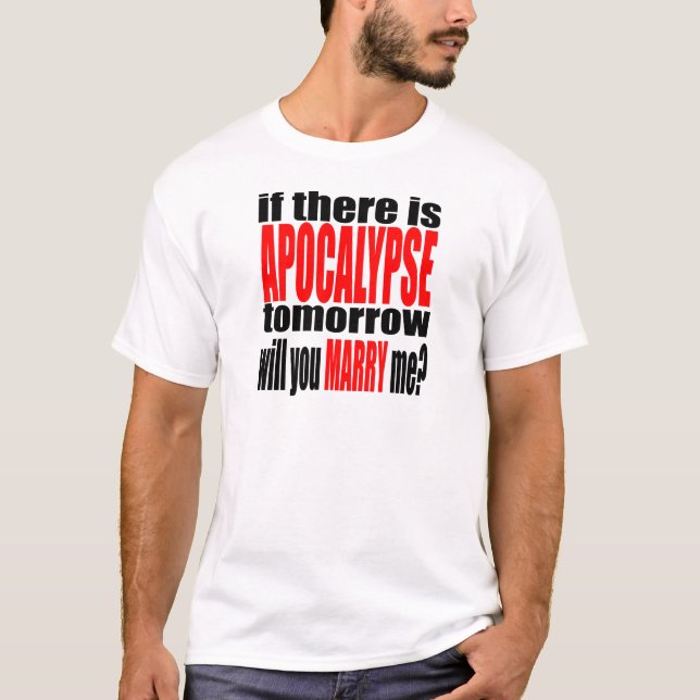 Camiseta línea de la apocalipsis propuesta de matrimonio de (Anverso)