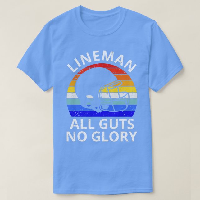 Camiseta Lineman All Guts No Glory V (Diseño del anverso)