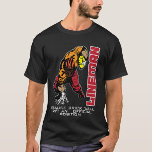 Camiseta Lineman Brick Wall es una posición estadounidense