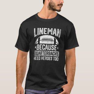 Camiseta Lineman con problemas porque los Quarterbacks nece