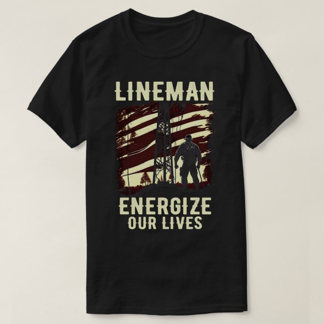 Camiseta Lineman da energía a nuestras vidas (Diseño del anverso)