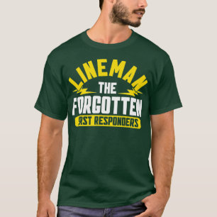 Camiseta Lineman El Electricista Olvidado Primero En Respue