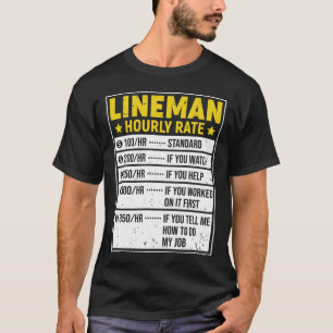 Camiseta Lineman Gift Lineman Lineman Lineman Sayings Hourr