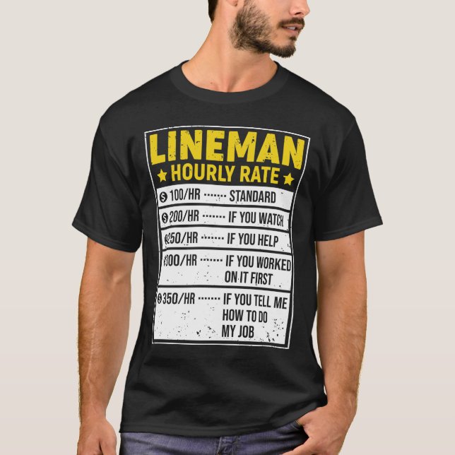 Camiseta Lineman Gift Lineman Lineman Lineman Sayings Hourr (Anverso)