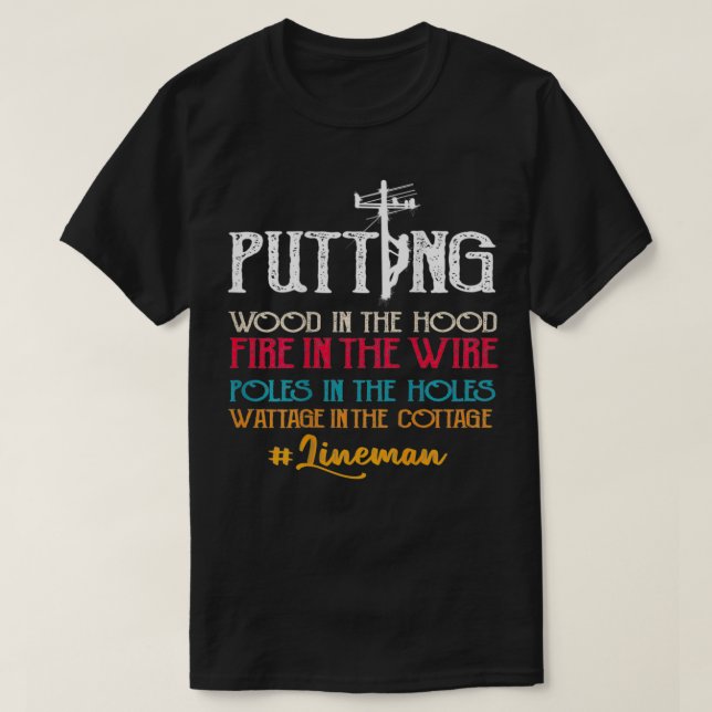 Camiseta Lineman Gifts Funny Line Worker Image On Back Of (Diseño del anverso)