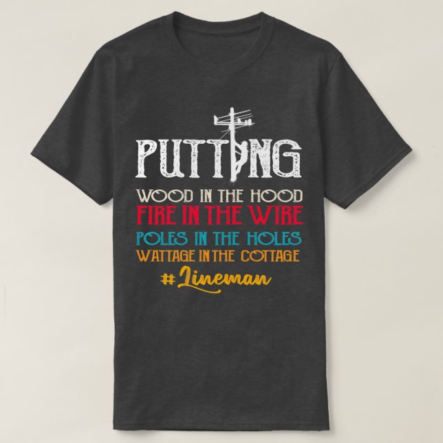Camiseta Lineman Gifts Funny Line Worker Image On Back Of (Diseño del anverso)