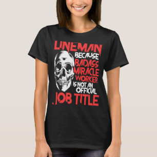 Camiseta Lineman Job Title American Electrician Cable Wire