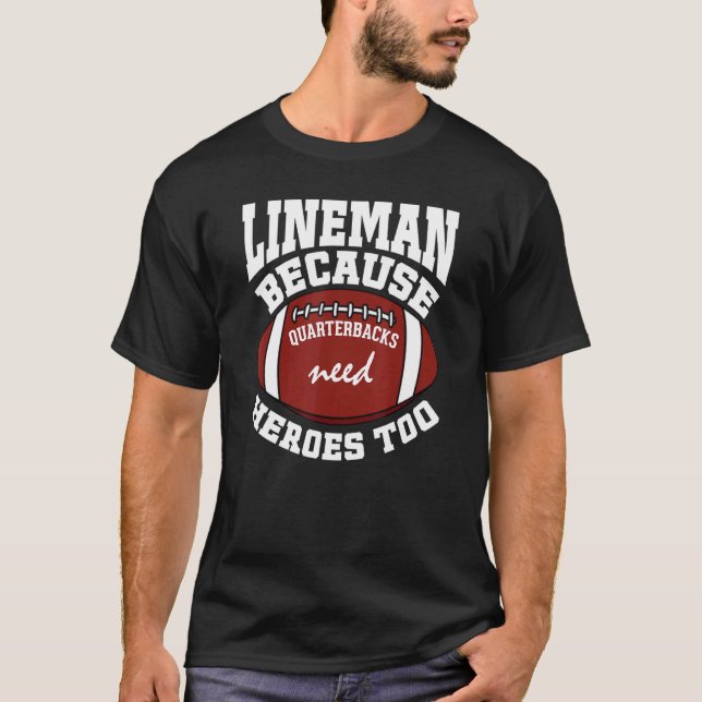 Camiseta Lineman Porque Los Respectivos Cuarteles Necesitan (Anverso)