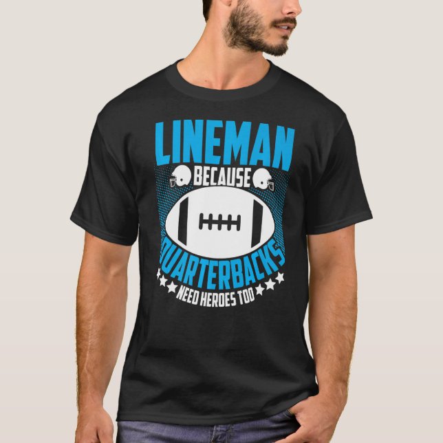 Camiseta Lineman Porque Los Respectivos Cuarteles Necesitan (Anverso)